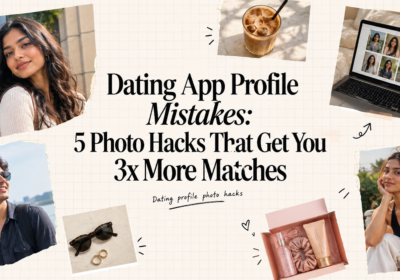 Dating App Profile Mistakes